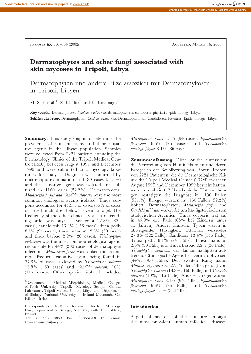 Dermatophytes and Other Fungi Associated with Skin Mycoses in Tripoli, Libya