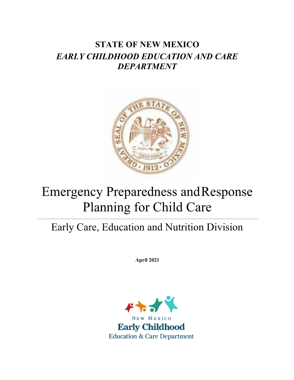 Emergency Preparedness and Response Planning for Child Care