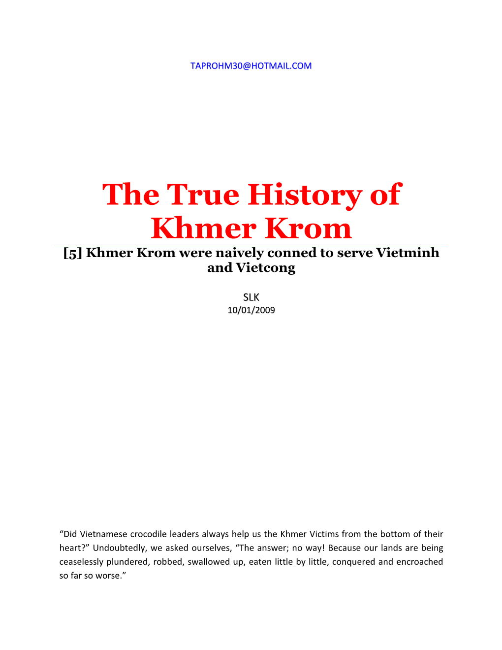 Khmer Krom Were Naively Conned to Serve Vietminh and Vietcong