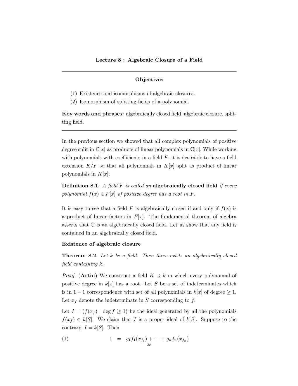 Lecture 8 : Algebraic Closure of a Field Objectives