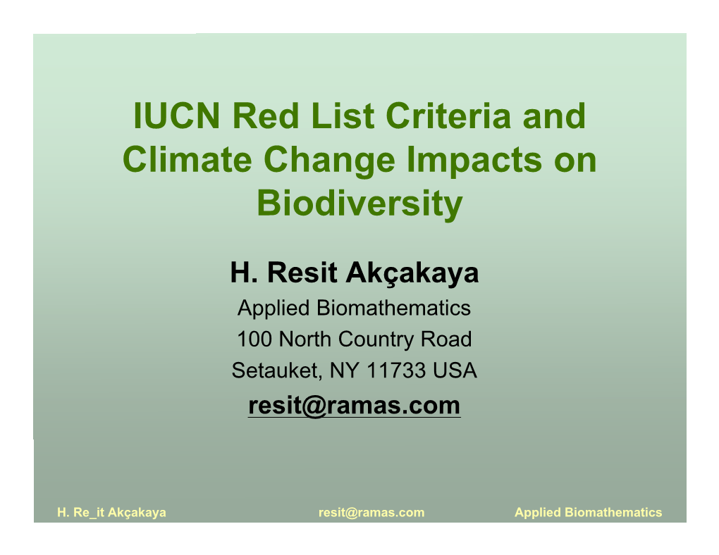 IUCN Red List Criteria and Climate Change Impacts on Biodiversity