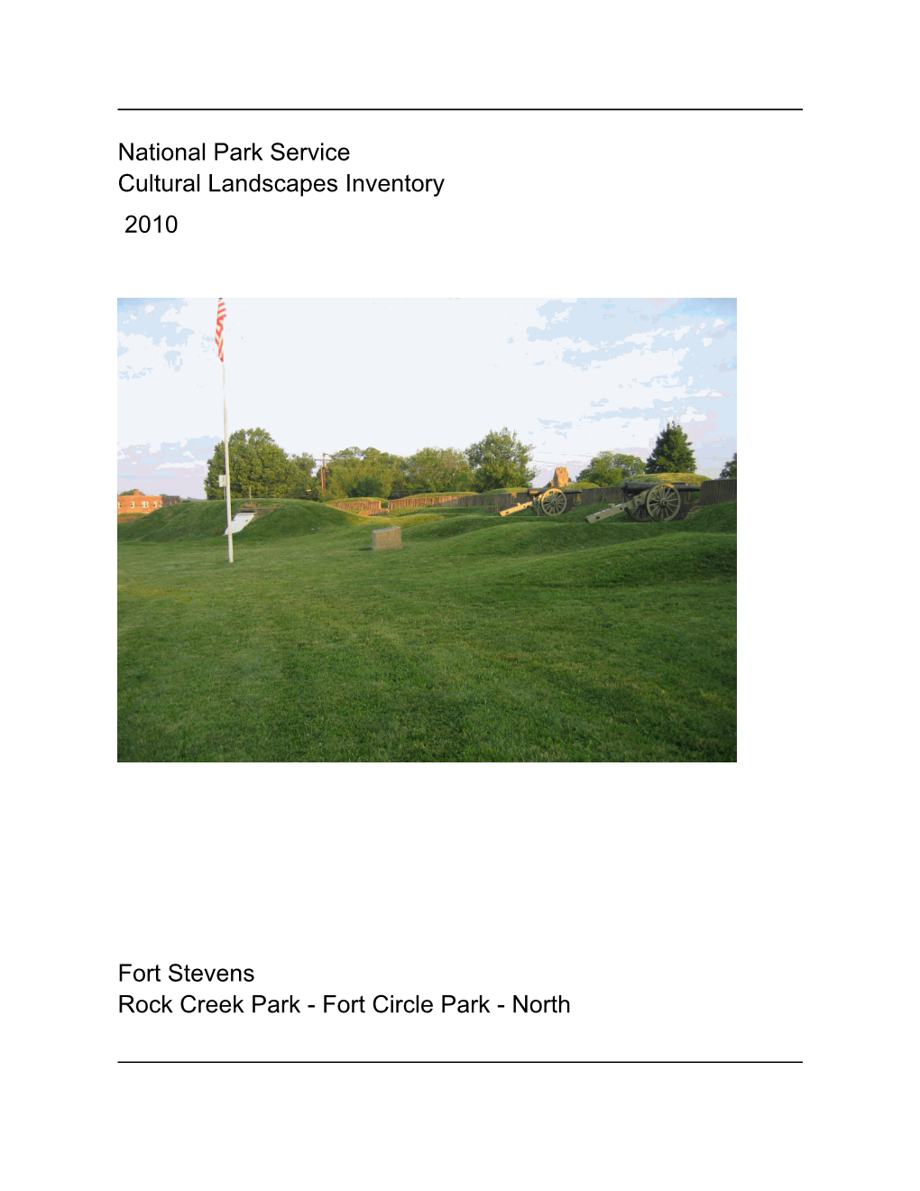 National Park Service Cultural Landscapes Inventory 2010