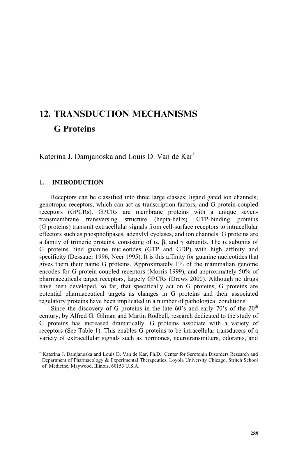 G Proteins 12. TRANSDUCTION MECHANISMS