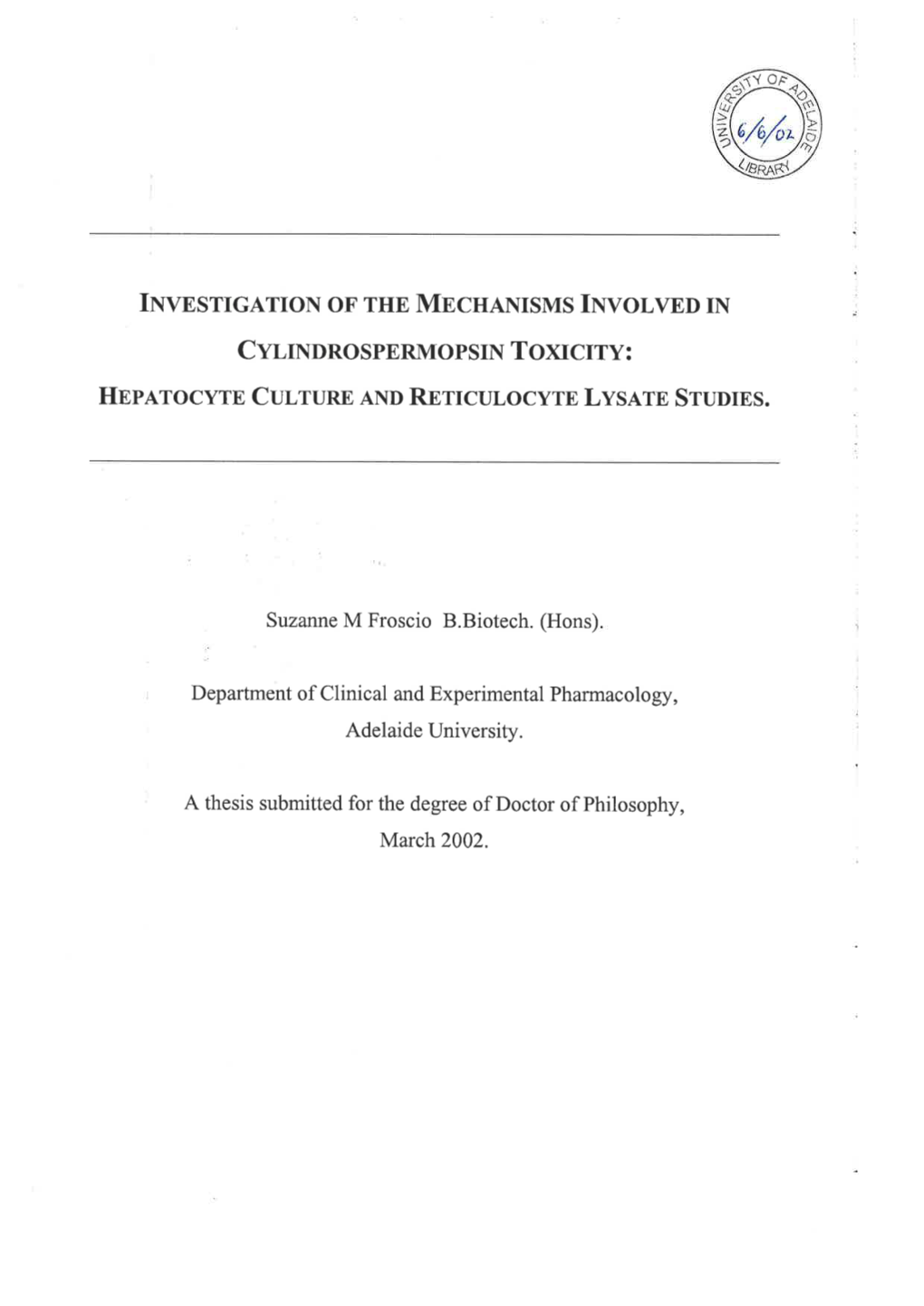 Investigation of the Mechanisms Involved in Cylindrospermopsin