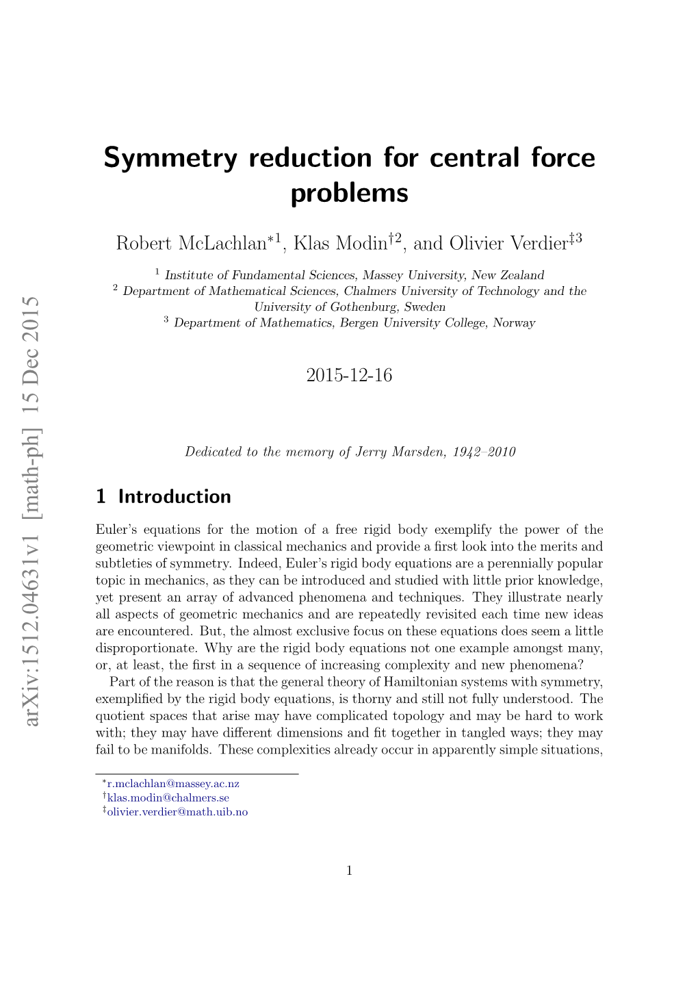 Symmetry Reduction for Central Force Problems