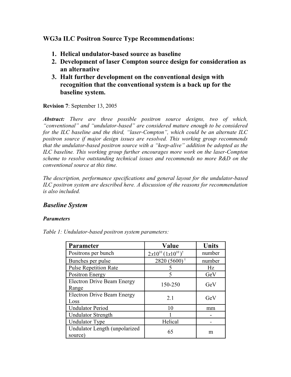 Wg3a ILC Positron Source Type Recommendations