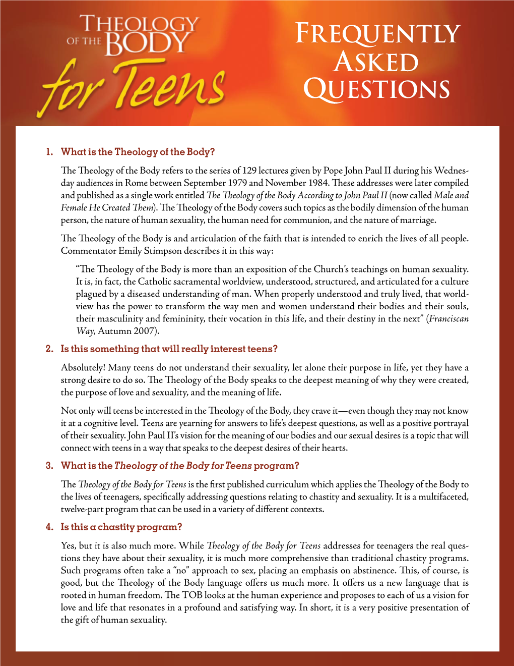 Frequently Asked Questions on Theology of the Body