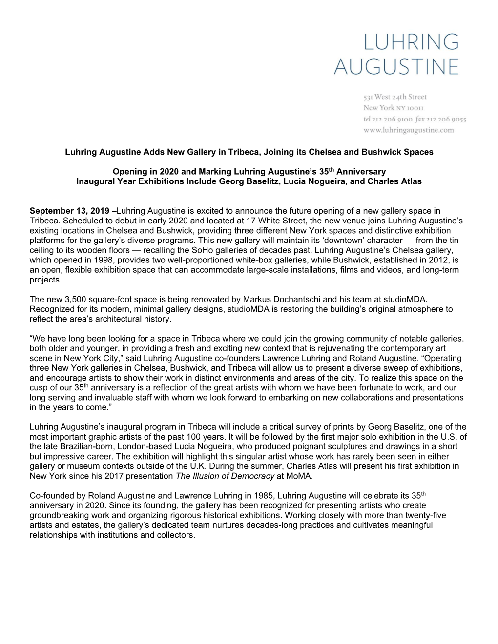 Luhring Augustine Adds New Gallery in Tribeca, Joining Its Chelsea and Bushwick Spaces Opening in 2020 and Marking Luhring Augus