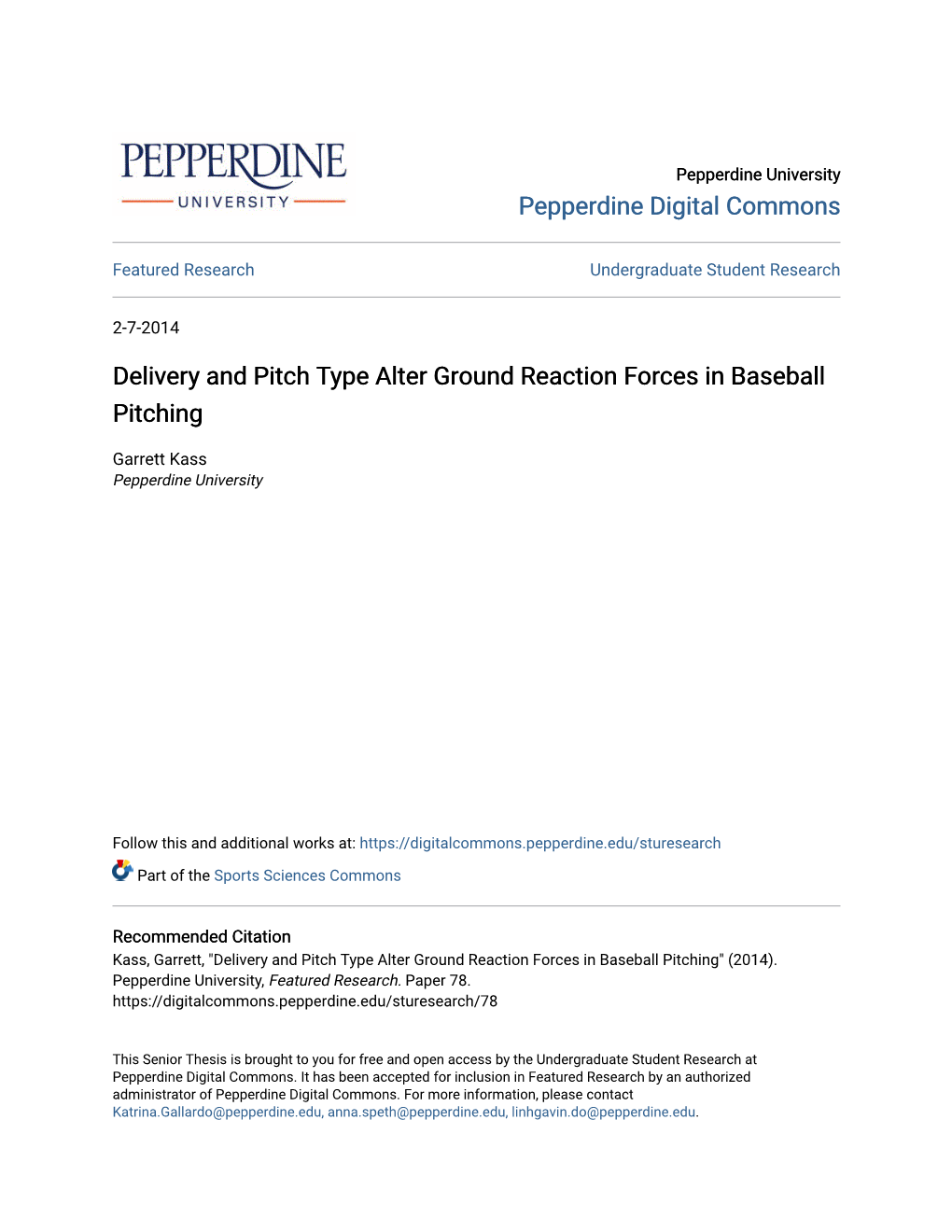 Delivery and Pitch Type Alter Ground Reaction Forces in Baseball Pitching