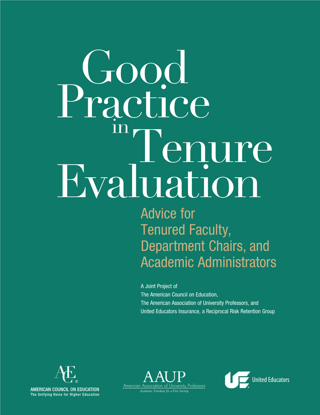 Good Practices in Tenure Evaluation