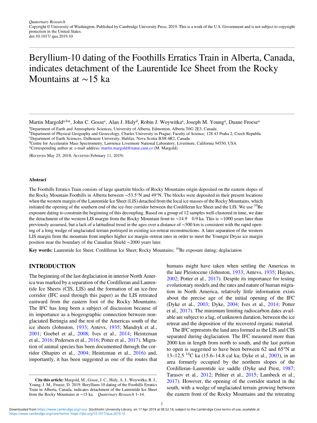 Beryllium-10 Dating of the Foothills Erratics Train in Alberta, Canada, Indicates Detachment of the Laurentide Ice Sheet from the Rocky Mountains at ∼15 Ka