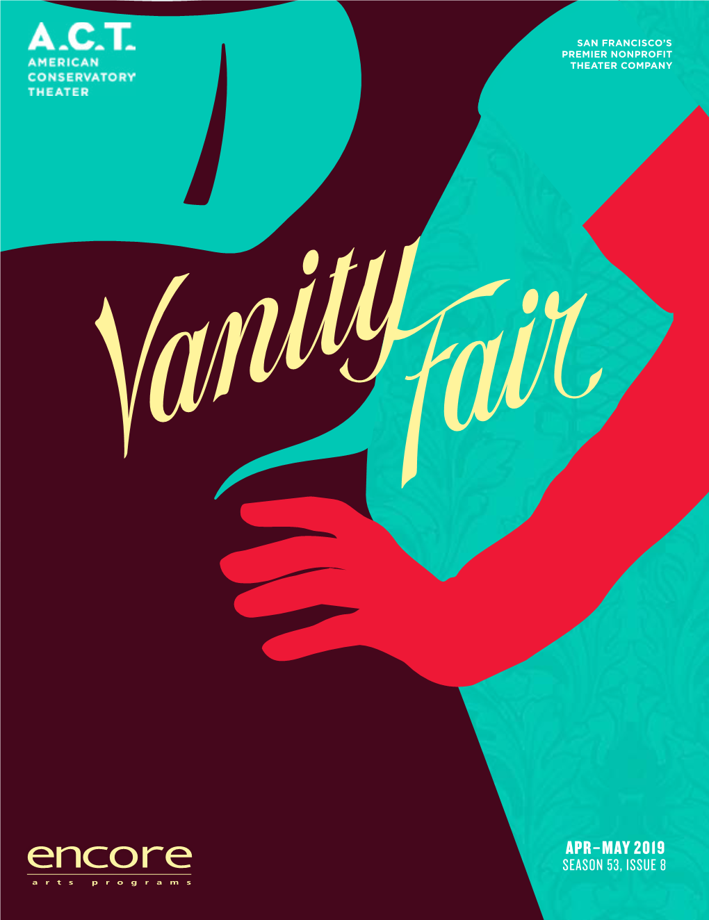Vanity Fair at Encore Arts San Francisco
