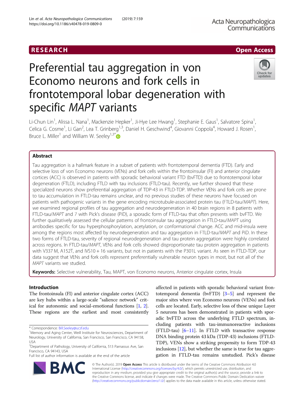 Preferential Tau Aggregation in Von Economo Neurons and Fork Cells in Frontotemporal Lobar Degeneration with Specific MAPT Variants Li-Chun Lin1, Alissa L