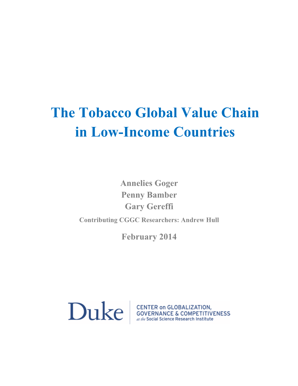 2014-02-05 Duke CGGC WHO-UNCTAD Tobacco GVC Report