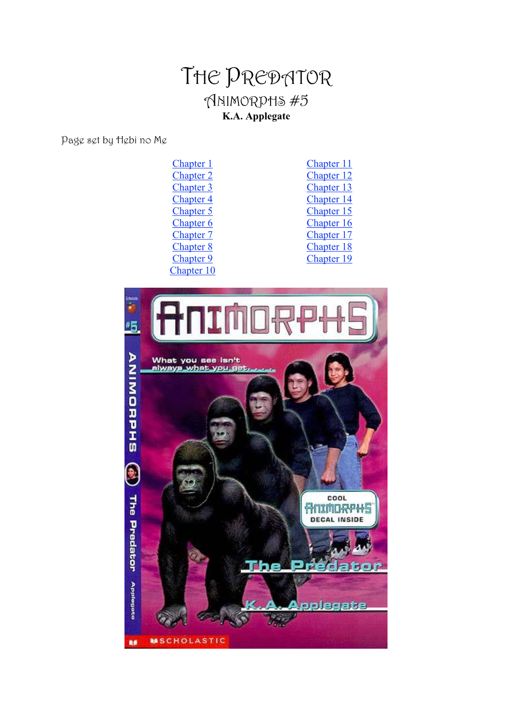 The Predator Animorphs #5 K.A