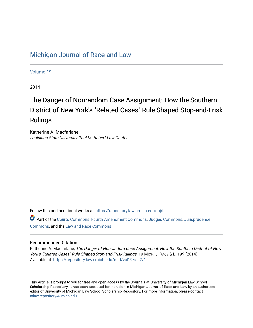 How the Southern District of New York's "Related Cases" Rule Shaped Stop-And-Frisk Rulings