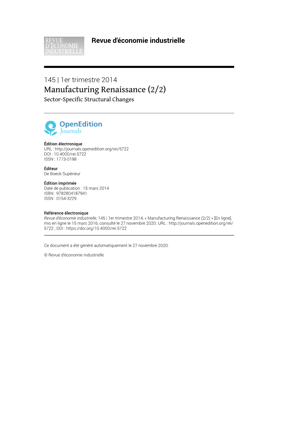 Revue D'économie Industrielle, 145 | 1Er Trimestre 2014, « Manufacturing Renaissance (2/2) » [En Ligne], Mis En Ligne Le 15 Mars 2016, Consulté Le 27 Novembre 2020