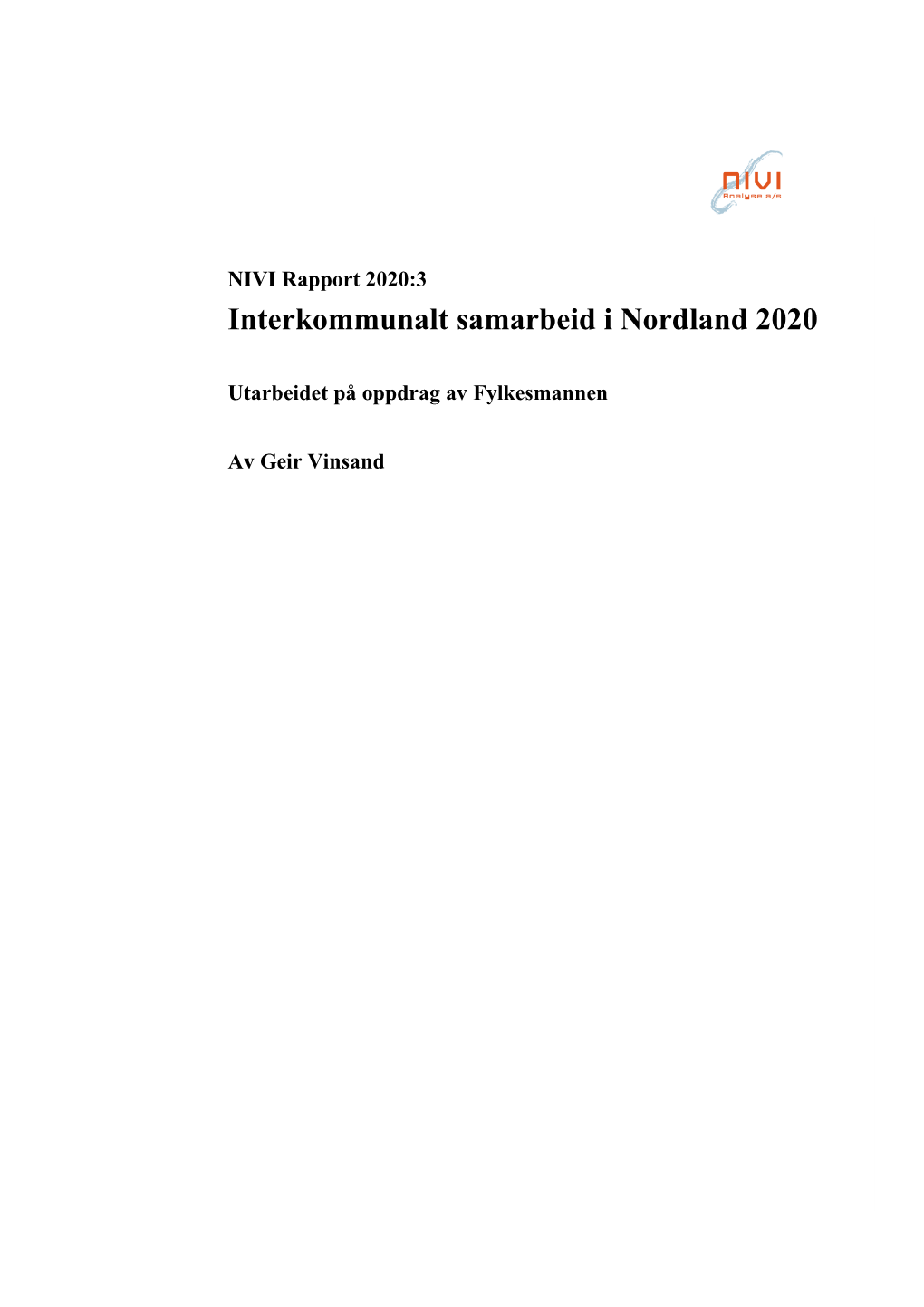 Interkommunalt Samarbeid I Nordland 2020 (NIVI Rapport 2020:3)