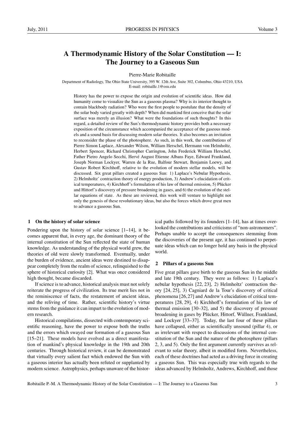 A Thermodynamic History of the Solar Constitution — I: the Journey to a Gaseous Sun