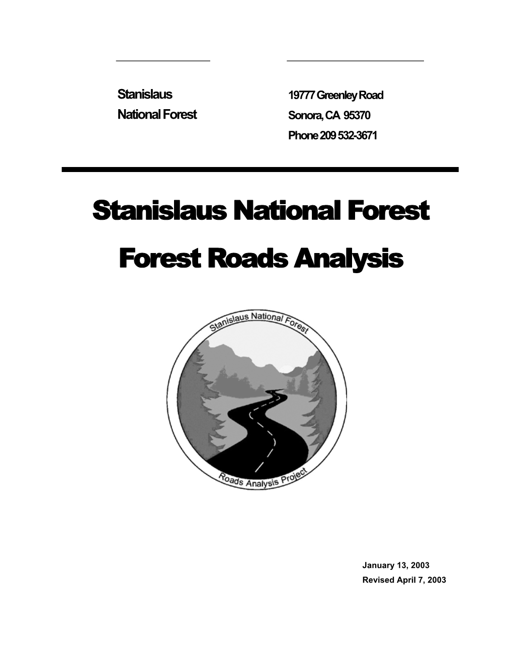 Stanislaus National Forest Forest Roads Analysis