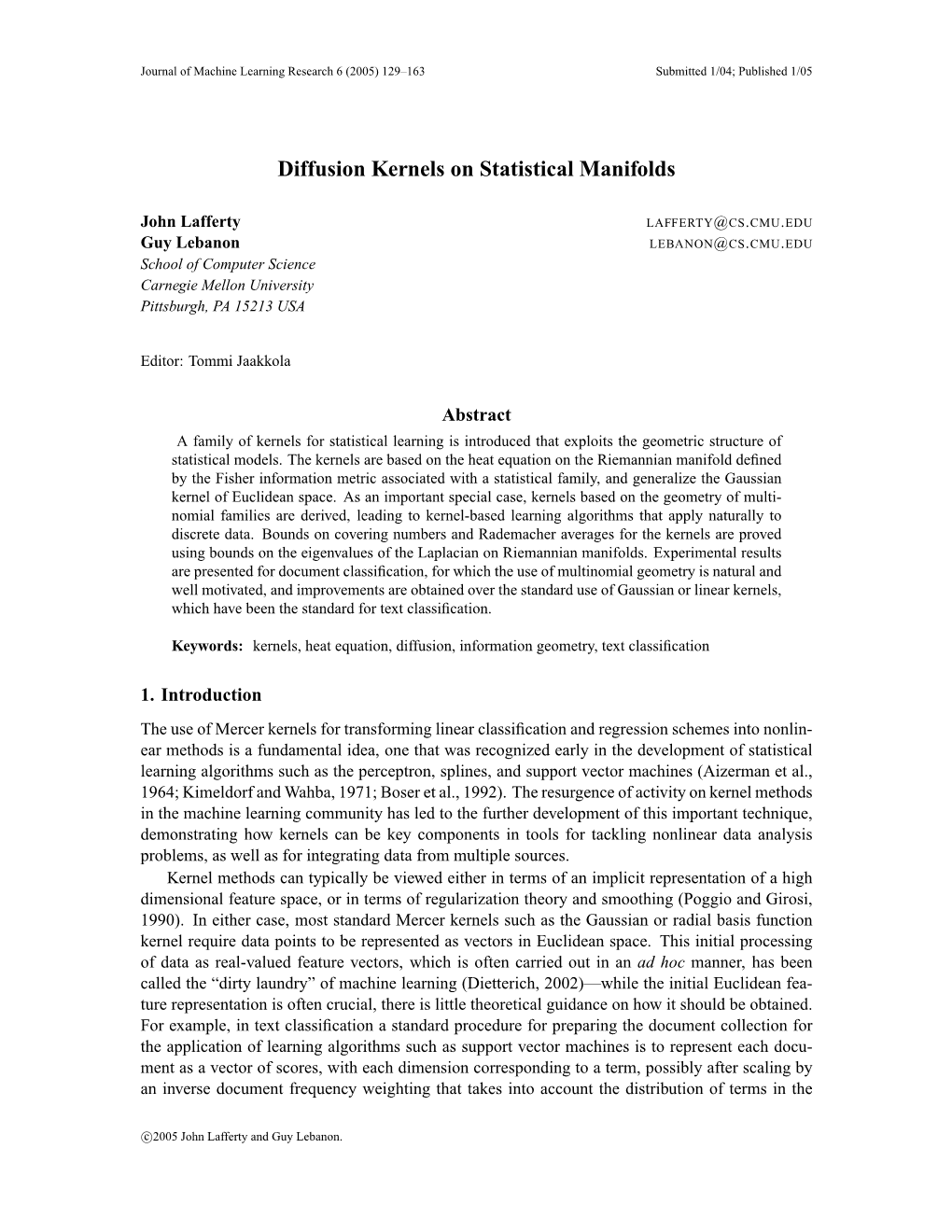 Diffusion Kernels on Statistical Manifolds