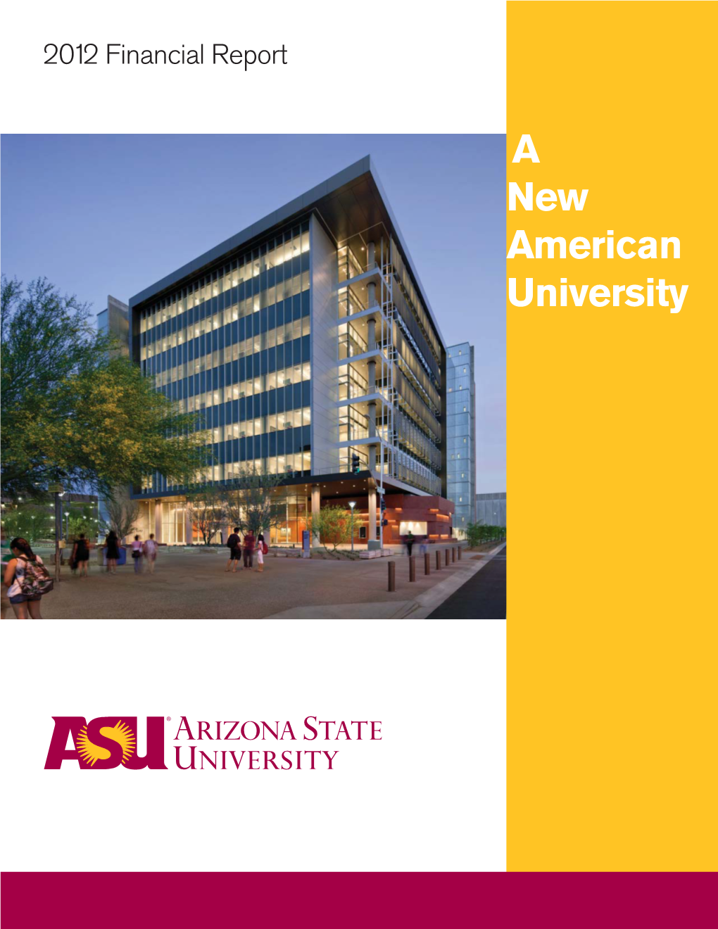 Arizona State University June 30, 2012 Financial Report