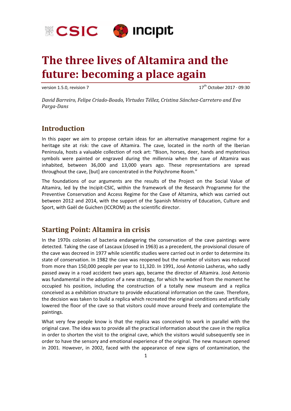 The Three Lives of Altamira and the Future: Becoming a Place Again Version 1.5.0, Revision 7 17Th October 2017 ∙ 09:30