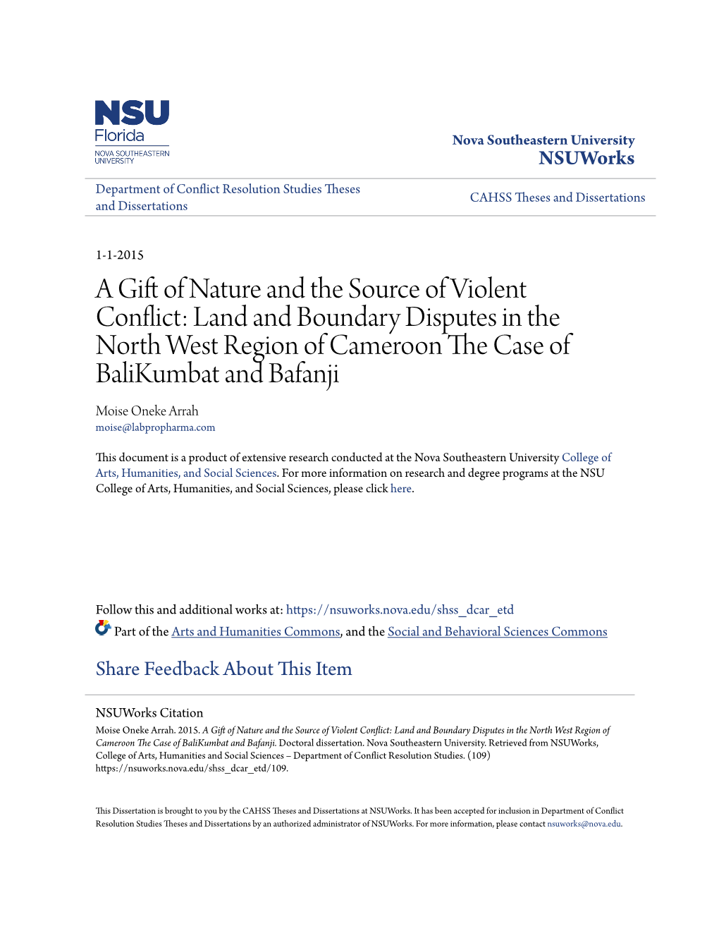 A Gift of Nature and the Source of Violent Conflict: Land and Boundary Disputes in the North West Region of Cameroon the Case of Balikumbat and Bafanji