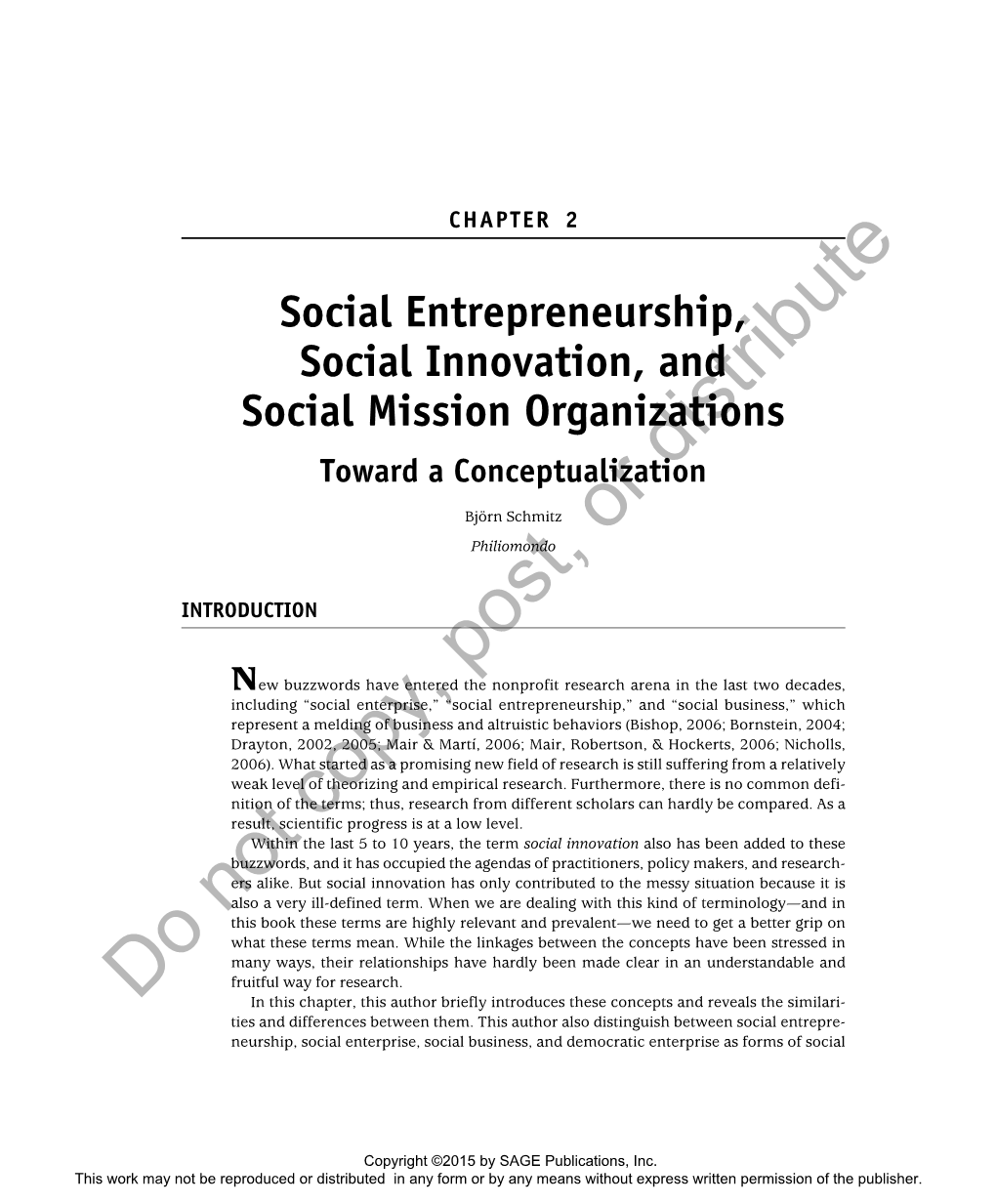 Social Entrepreneurship, Social Innovation, and Social Mission Organizations Toward a Conceptualizationdistribute