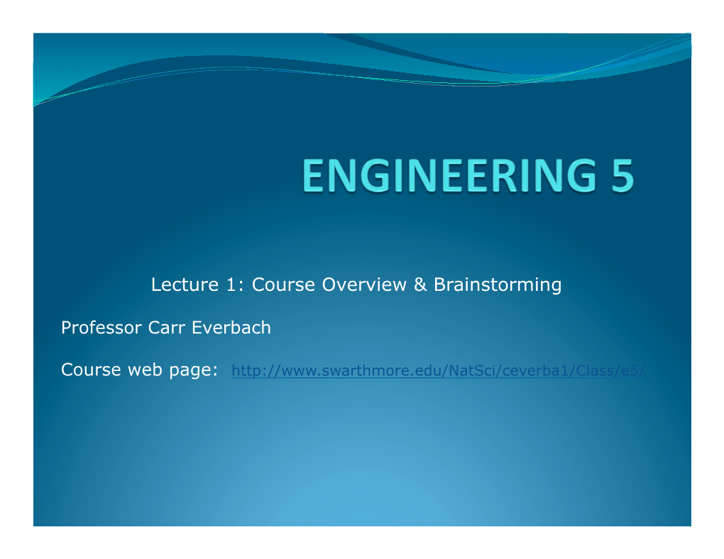 Lecture 1: Course Overview & Brainstorming