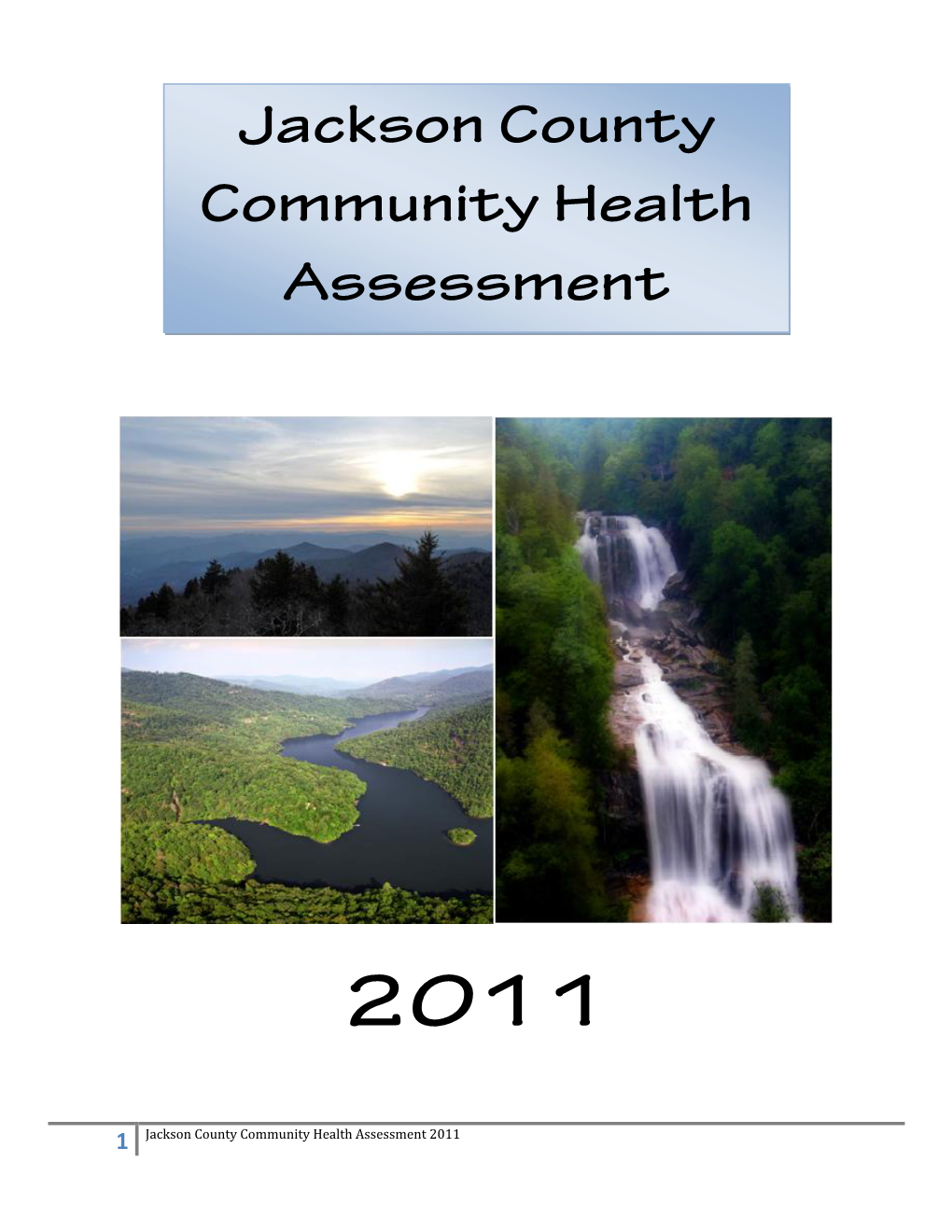 Jackson County Community Health Assessment 2011
