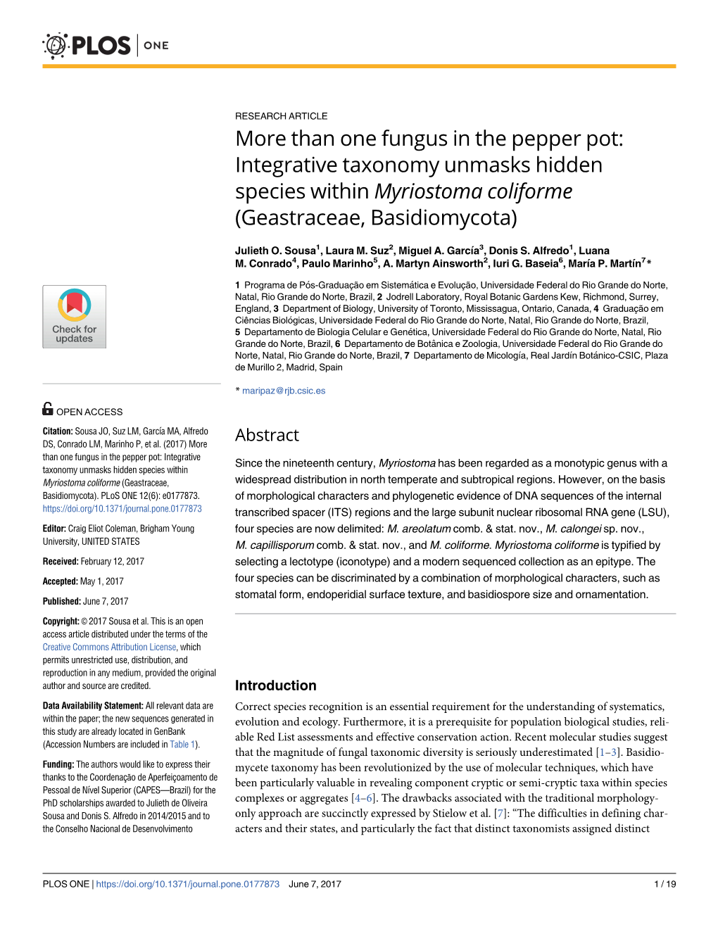 More Than One Fungus in the Pepper Pot: Integrative Taxonomy Unmasks Hidden Species Within Myriostoma Coliforme (Geastraceae, Basidiomycota)