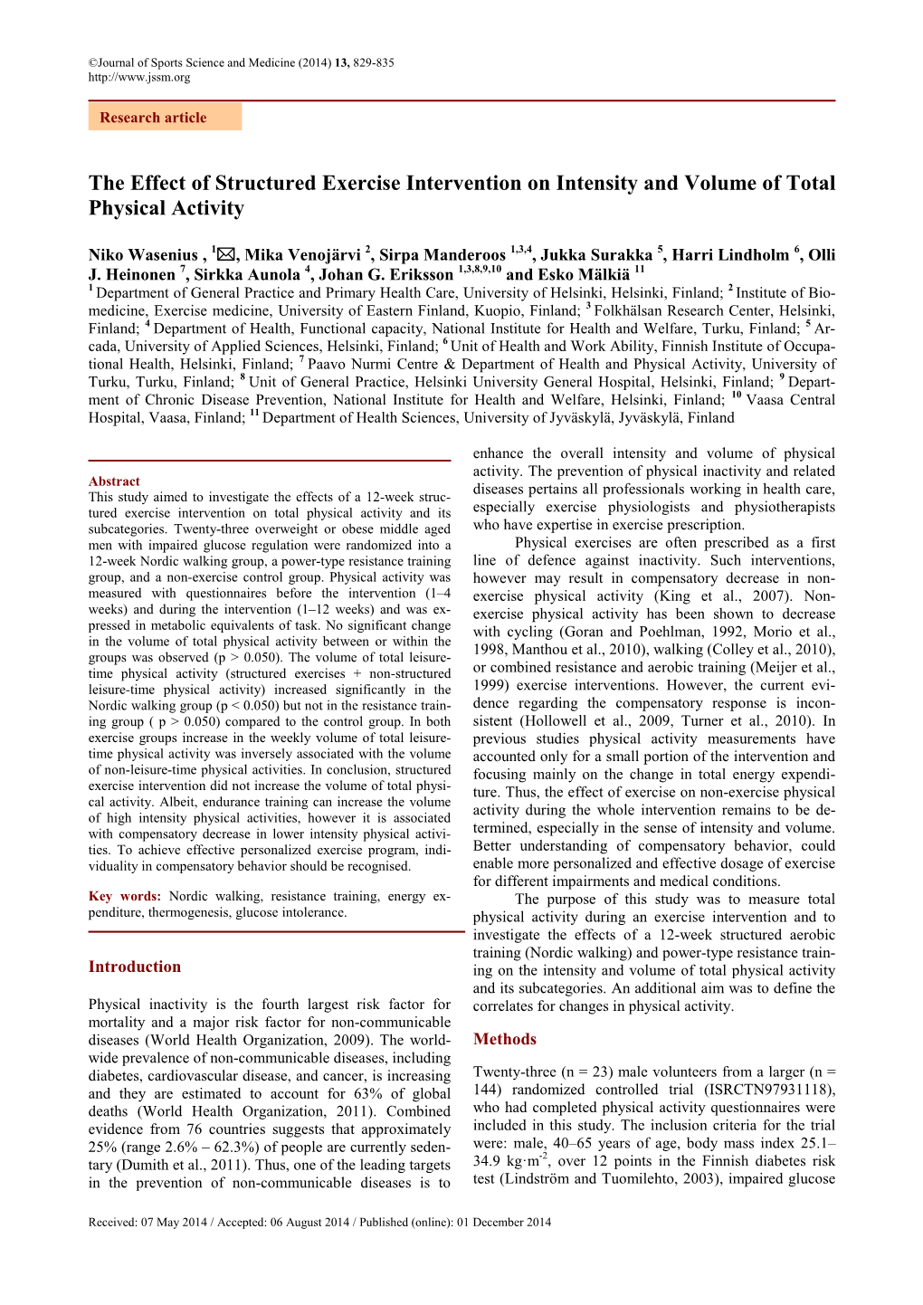 Structured Exercise Intervention Did Not Increase the Volume of Total