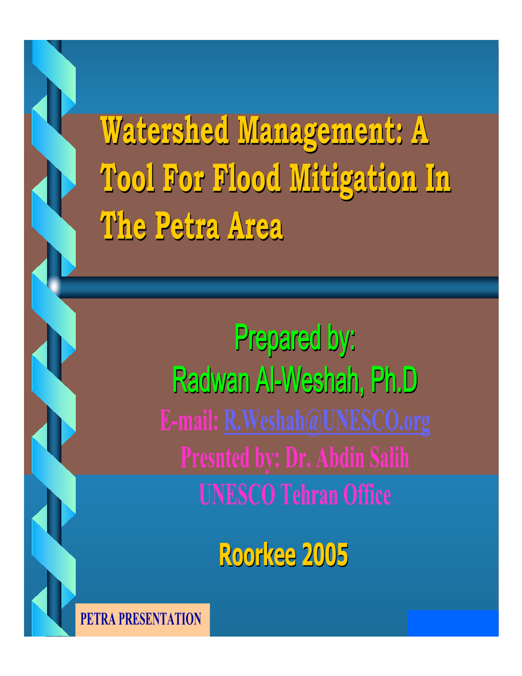 Watershed Management: a Tool for Flood Mitigation in the Petra Area