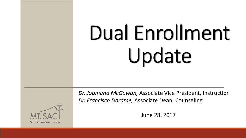 Dual Enrollment Update
