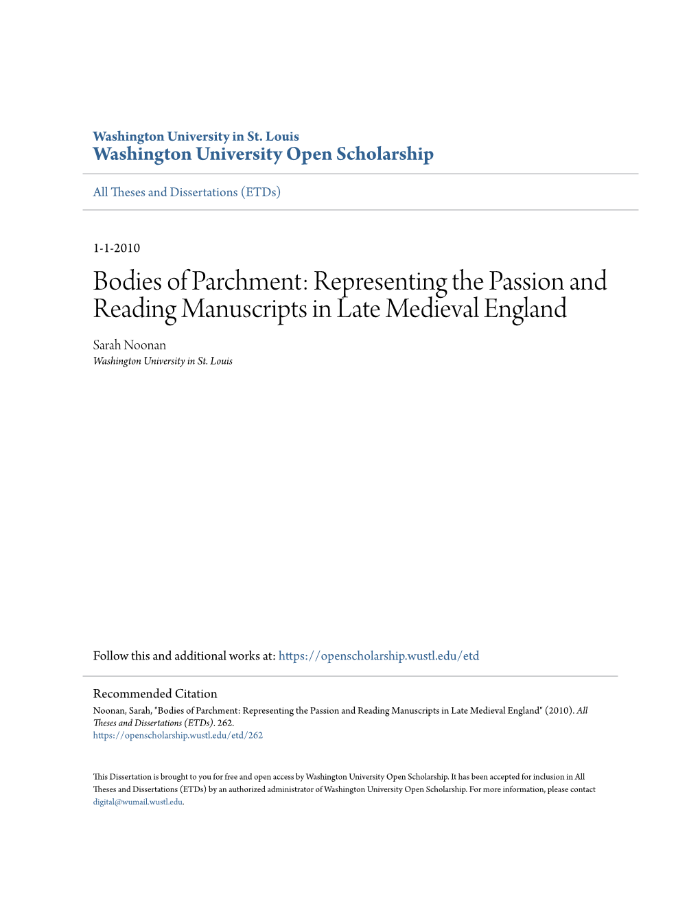 Representing the Passion and Reading Manuscripts in Late Medieval England Sarah Noonan Washington University in St