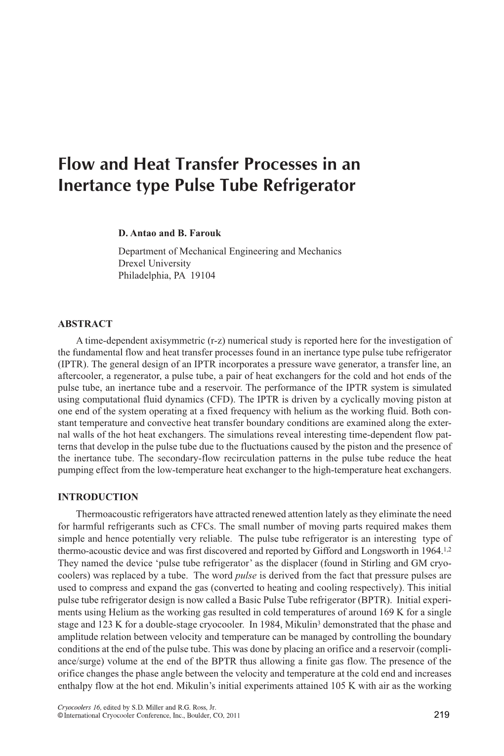 Flow and Heat Transfer Processes in an Inertance Type Pulse Tube Refrigerator