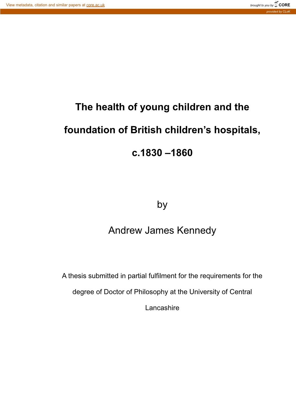 The Health of Young Children and the Foundation of British