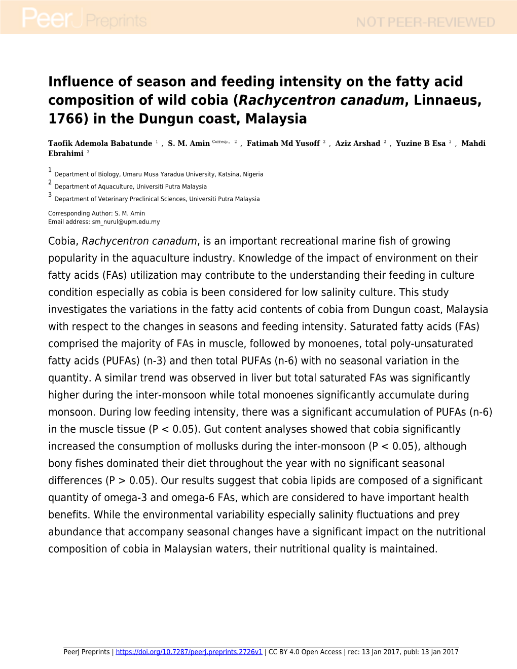 Influence of Season and Feeding Intensity on the Fatty Acid Composition of Wild Cobia (Rachycentron Canadum, Linnaeus, 1766) in the Dungun Coast, Malaysia