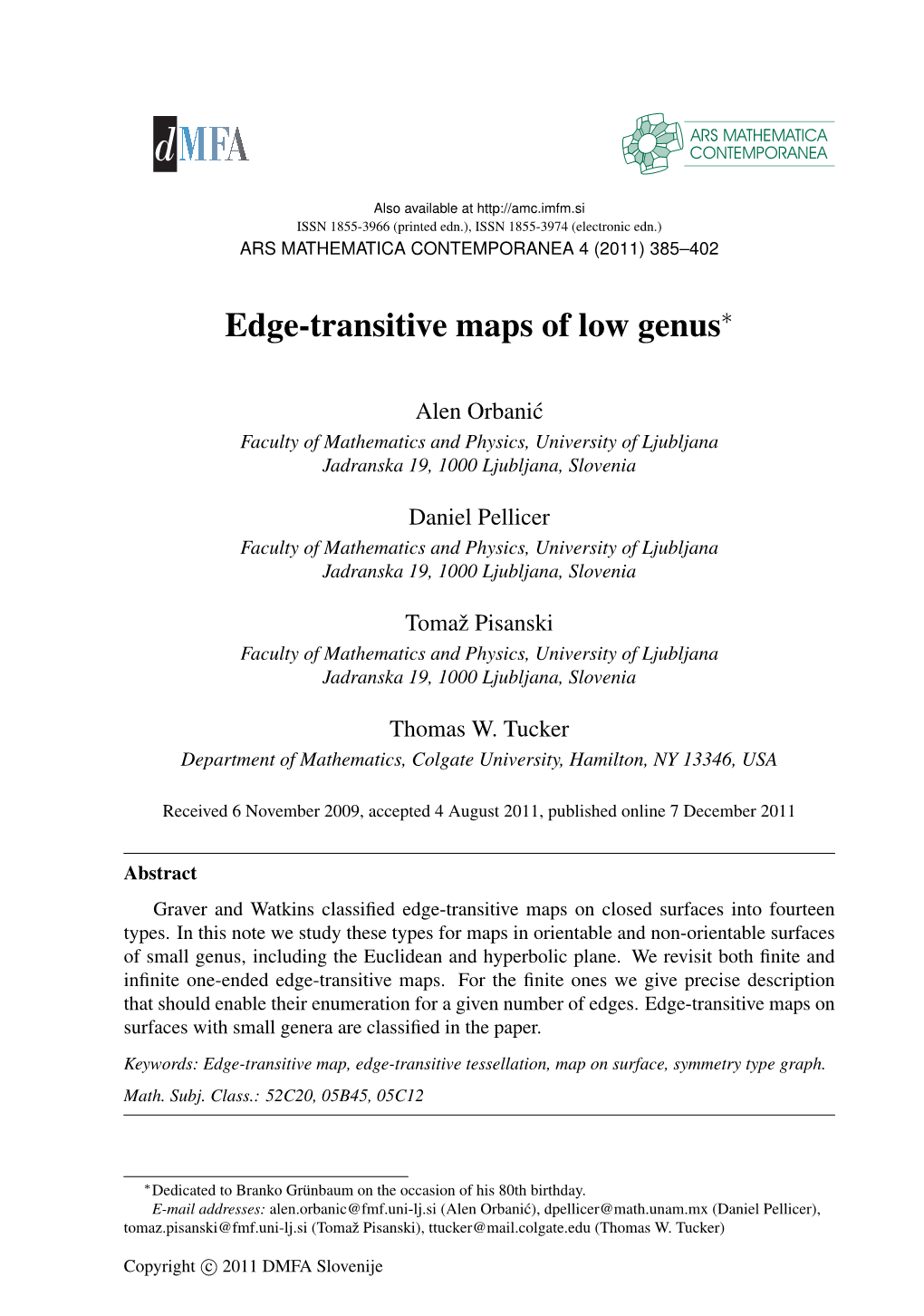 Edge-Transitive Maps of Low Genus∗