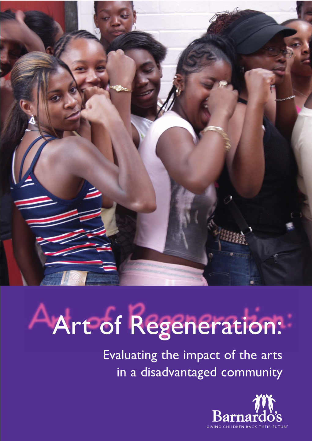 Evaluation of the Art of Regeneration