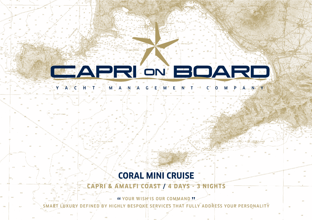 CORAL MINI Cruise CAPRI & AMALFI COAST / 4 DAYS - 3 NIGHTS