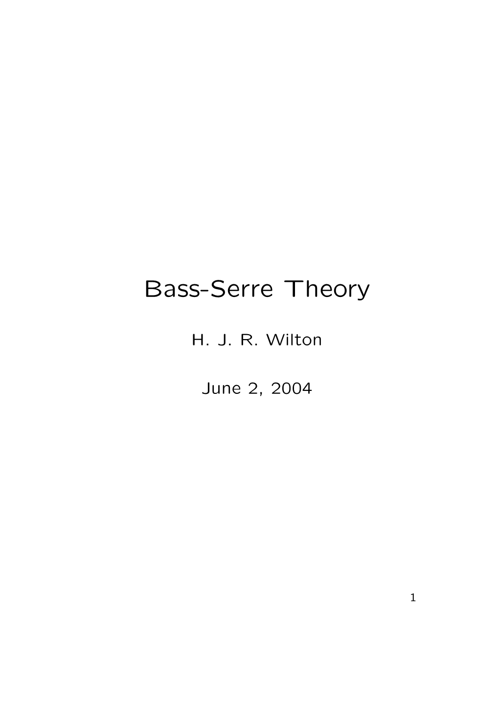 Bass-Serre Theory