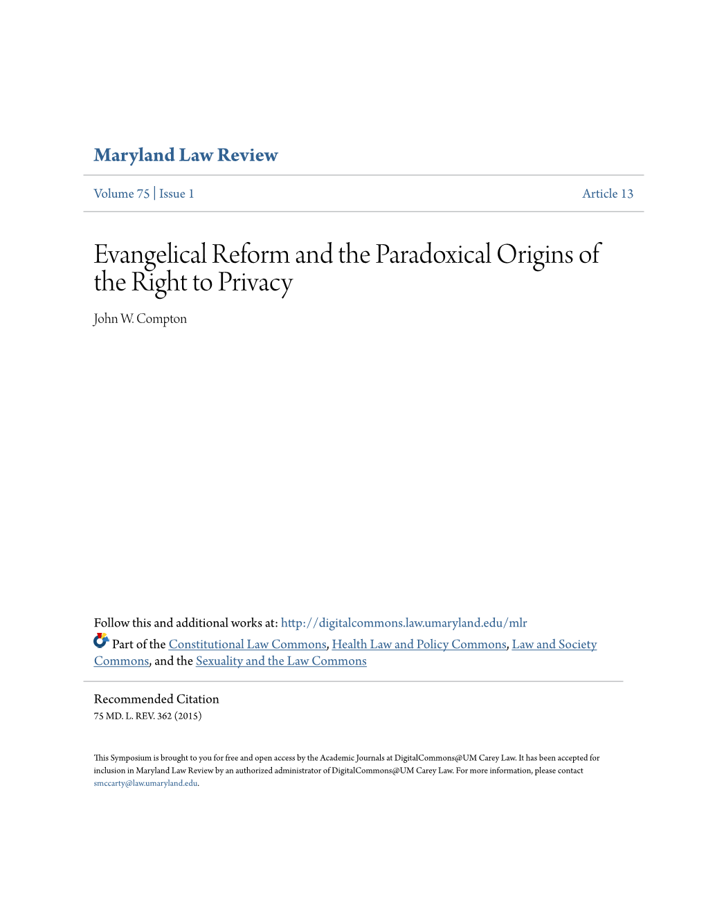 Evangelical Reform and the Paradoxical Origins of the Right to Privacy John W