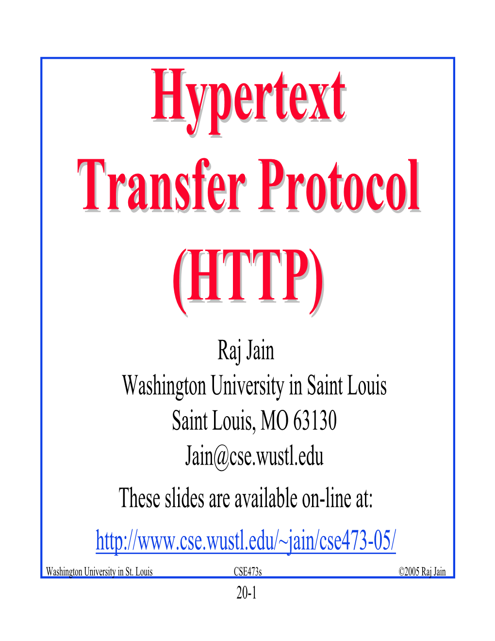 Hypertext Transfer Protocol (HTTP)