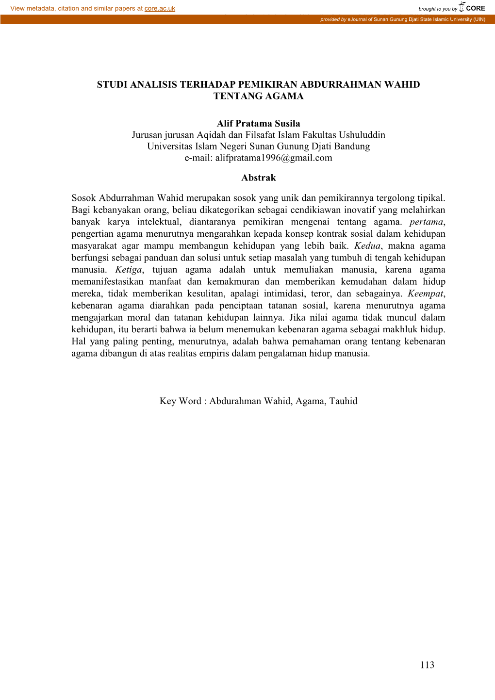 Jurnal Aqidah Dan Filsafat Islam, Vol.2 No,1 (2017) 113 STUDI ANALISIS TERHADAP PEMIKIRAN ABDURRAHMAN WAHID TENTANG AGAMA Alif