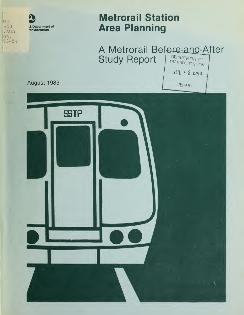 Metrorail Station Area Planning a Metrorail Before-And-After Study Report