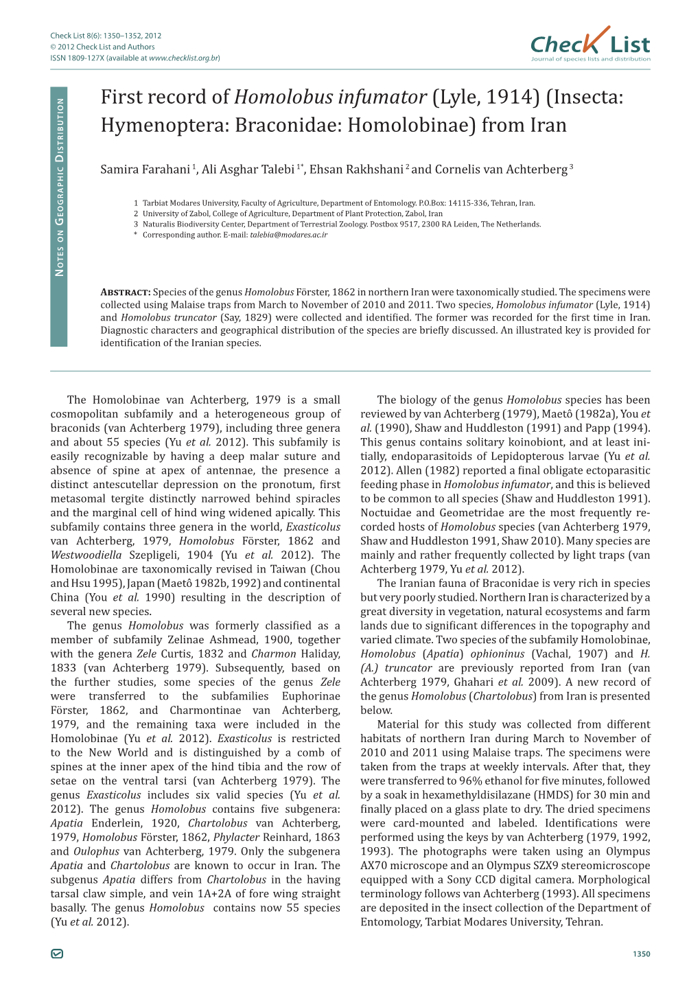 Check List 8(6): 1350–1352, 2012 © 2012 Check List and Authors Chec List ISSN 1809-127X (Available at Journal of Species Lists and Distribution