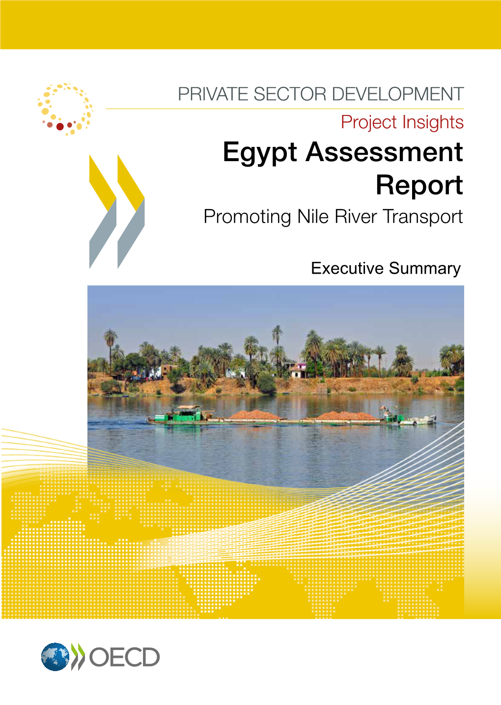 Egypt Assessment Report : Promoting Nile River Transport