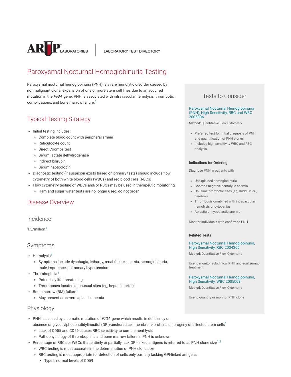 Paroxysmal Nocturnal Hemoglobinuria Testing